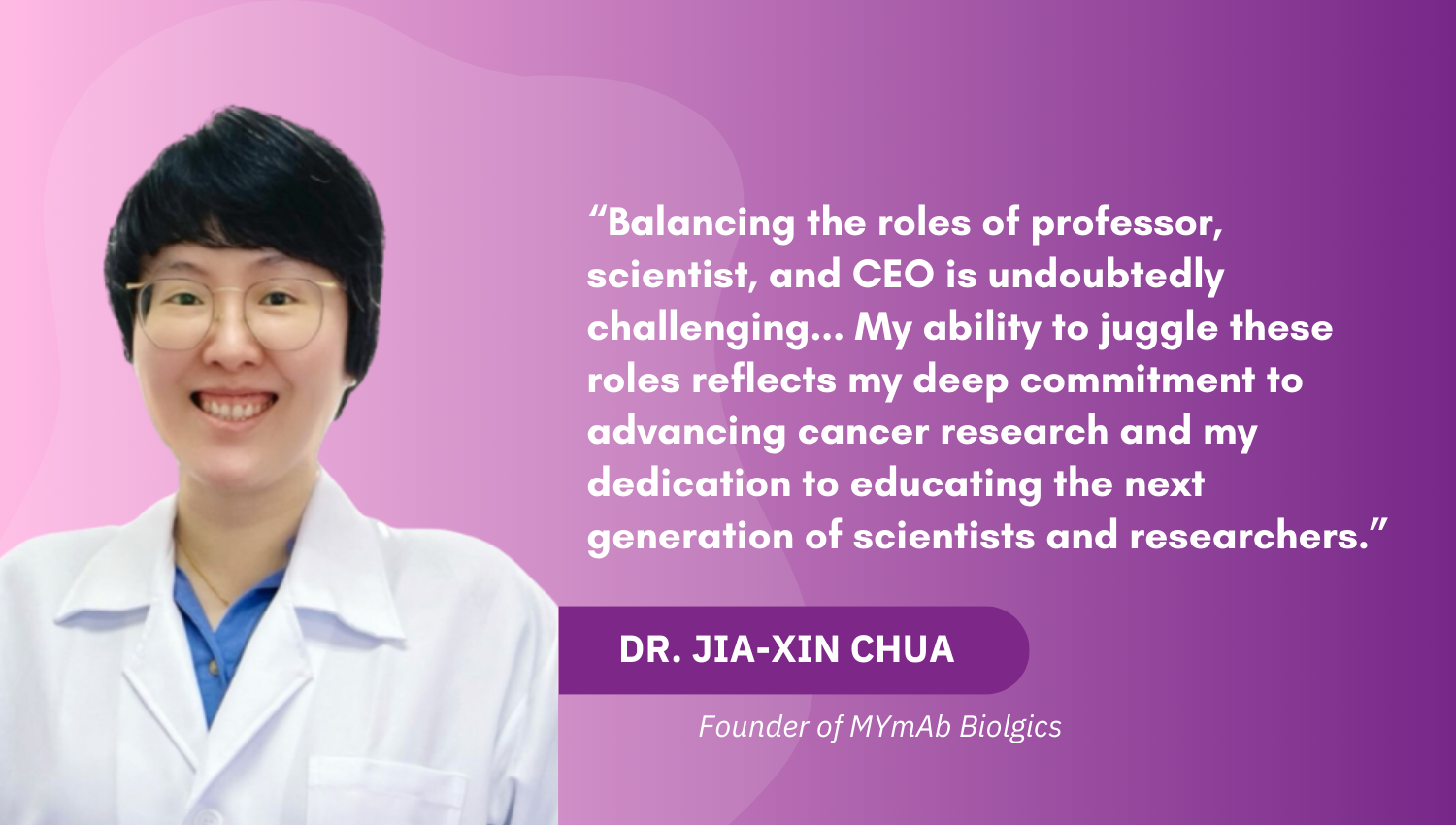 MYmAb Biologics' Founder, Dr. Jia-Xin Chua, Featured on Asia Business Outlook_ 2